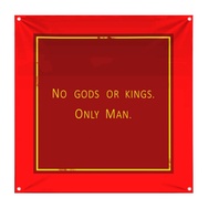 No gods or kings Only Man Decor Flag Banner