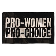 Pro Women Pro Choice Flag Banner