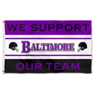 We Support Our Team Baltimore Flag Banner