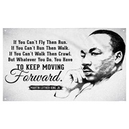 Keep Moving Forward Martin Luther King Jr Quote Poster Grommet Flag Banner