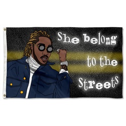 She Belongs To The Streets Flag Banner