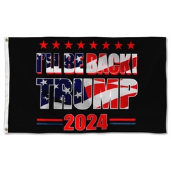 Donald Trump Flag 2024 I'll Be Back Ivanka Flag Banner