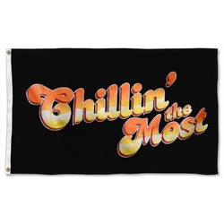 Chillin The-Most Flag Banner Man Cave