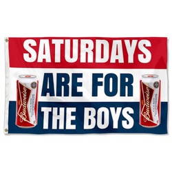 Saturdays are for the boys Budweiser Bud Beer Flag Banner