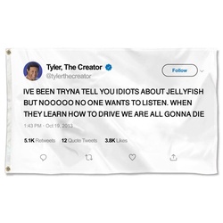Tyler,The Creator JELLYFISH Tweet Flag Banner