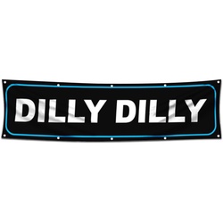 Dilly Dilly Beer Flag Banner 2x8 Feet