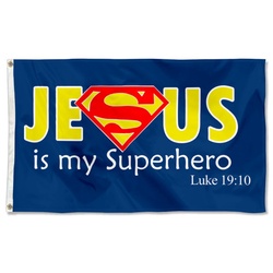 Jesus Is My Superhero Flag Banner