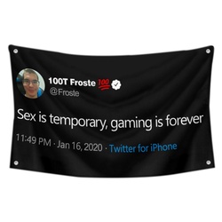 100T Froste SEX Funny Twitter Flag Banner Black