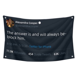 Alexandra Cooper - The answer is and will always be-block him Flag Twitter Banner Black