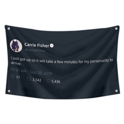 Carrie Fisher - I just got up it will take a few minutes for my personality to arrive Flag Twitter Banner Black