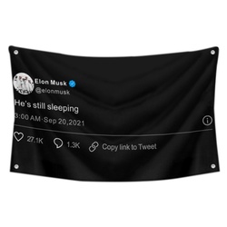 Elon Musk - He's still sleeping Funny Twitter Flag Banner  Black