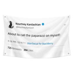 Kourtney Kardashian - About to call the paparazzi on myself Funny Twitter Flag Banner White