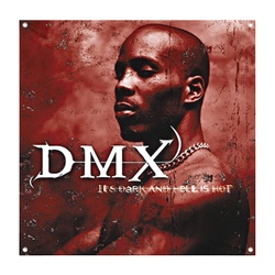 DMX Its Dark And Hell Is Hot Decor Flag Banner
