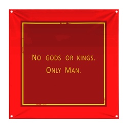 No gods or kings Only Man Decor Flag Banner