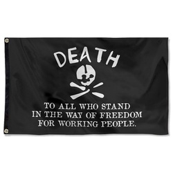 Death To All Who Stand In The Way Of Freedom For Working People Translated Flag Banner