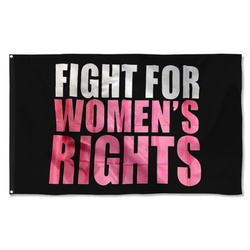 Fight For Women's Rights Flag Banner