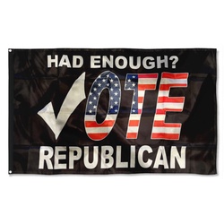 Had Enough VOTE Republican Flag Banner Black