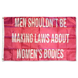 Pro Women Pro Choice Flag Free Shipping Pro Life Love Abortion  MS P USA Sign Flag Banner