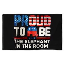 Proud To Be The Elephant in the Room Flag Banner