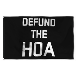 Defund the HOA Flag Banner Black