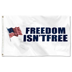 Freedom isn't Free Flag