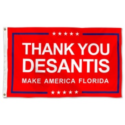 Thank you Desantis Flag Banner