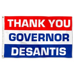 Thank you Governor Desantis Flag Banner