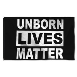 Unborn Lives Matter Flag Banner