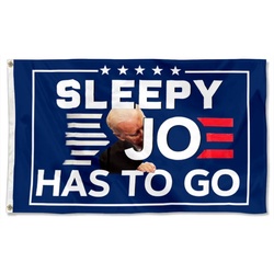 Sleepy JOE America Has to go Flag Banner