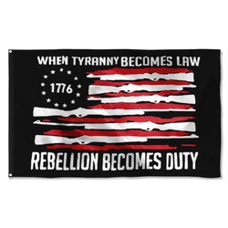 When Tyranny Becomes Law Flag Banner