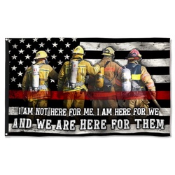 Firefighter Flag We Are Here For Them Thin Red Line Firefighter Grommet Flag Banner