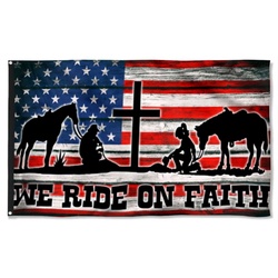 Horse We Ride In Faith Flag Banner 41763