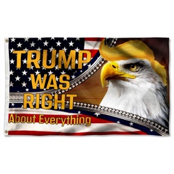 American Trump Was Right About Everything Flag Banner