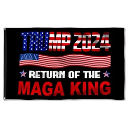 Trump 2024 Return Of The MAGA King Flag Banner