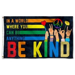 Be Kind Hippie Sign Language In A World Where You Can Be Anything Be Kind Flag Banner 60808