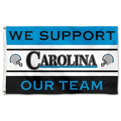 We Support Our Team Carolina Flag Banner