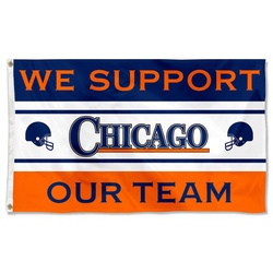 We Support Our Team Chicago Flag Banner