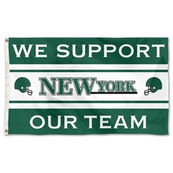 We Support Our Team New York Flag Banner Green
