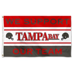 We Support Our Team Tampa Bay Flag Banner