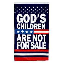US God's Children are not for sale God Flag Banner