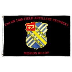 2nd BN18th Field Artillery Regiment Flag Banner Mission Ready