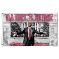 TRUMP White House DADDY'S HOME Flag Banner
