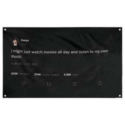 I Might Just Watch Movies All Day and Listen to My Own Music Flag Decor Banner