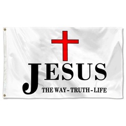 Jesus The Way, Truth, Life Flag