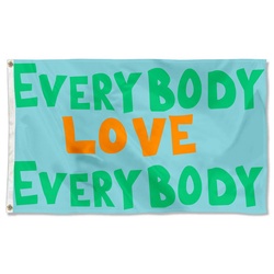 Everybody Love Everybody Flag