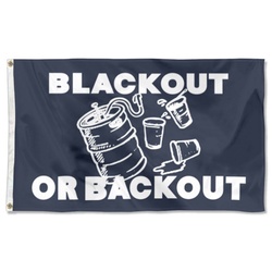 Blackout or Backout Funny Flag Banner