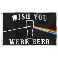 WISH YOU WERE BEER Flag Banner