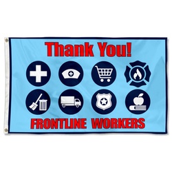 Health Care, First Responders, Essential Workers, Thank You Yard Signs Flag Banner