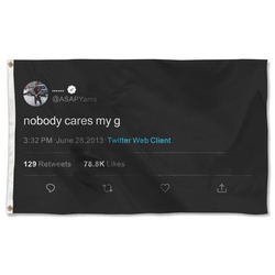 Yams Nobody cares my g Funny Banner Tapestry Flag Banner