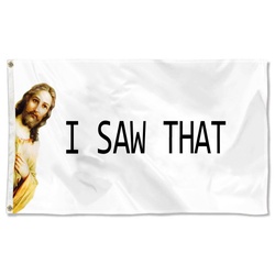 Jesus Christ flag I Saw That Funny Flag Banner